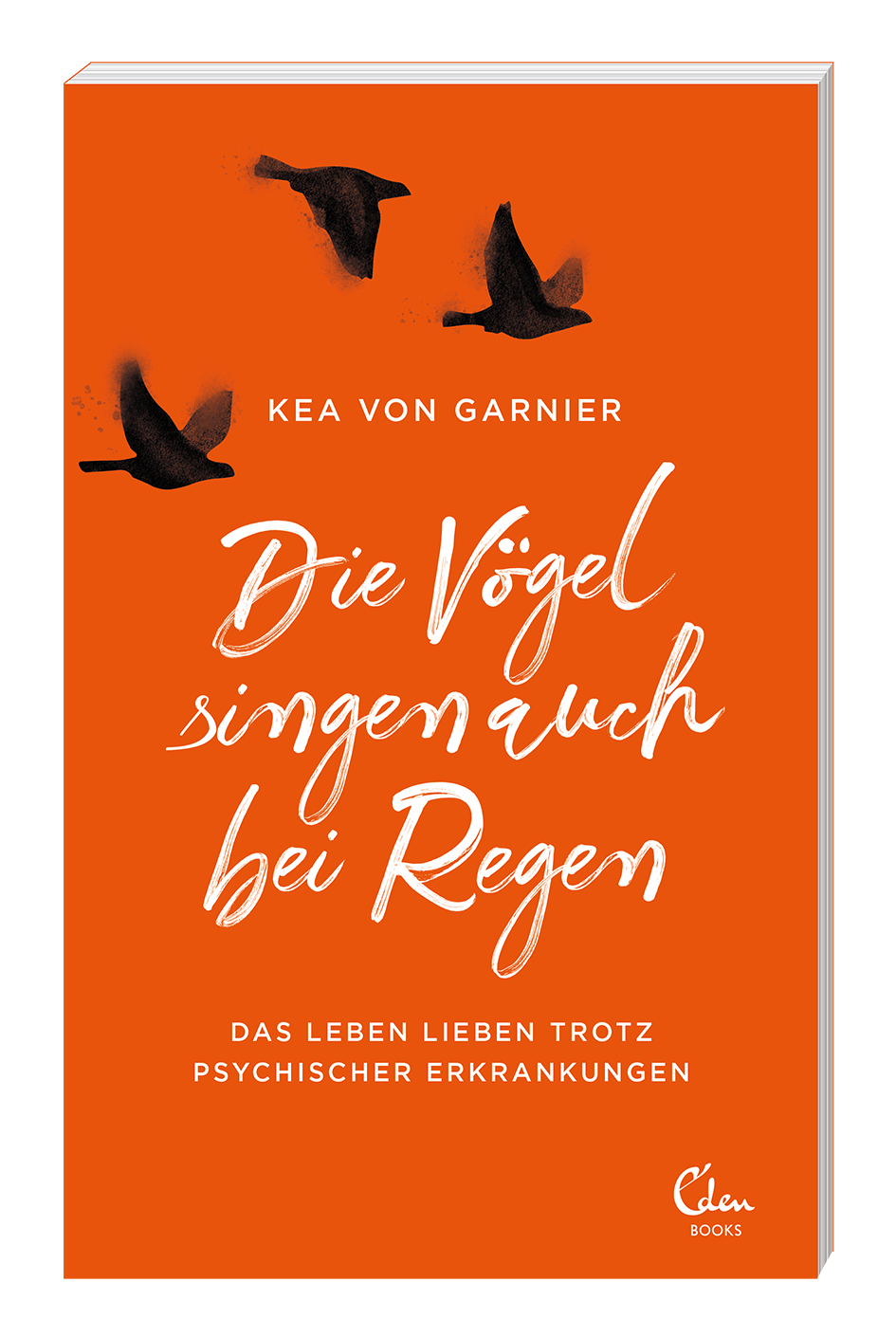Eden Books_von Garnier_Die Voegel singen_
